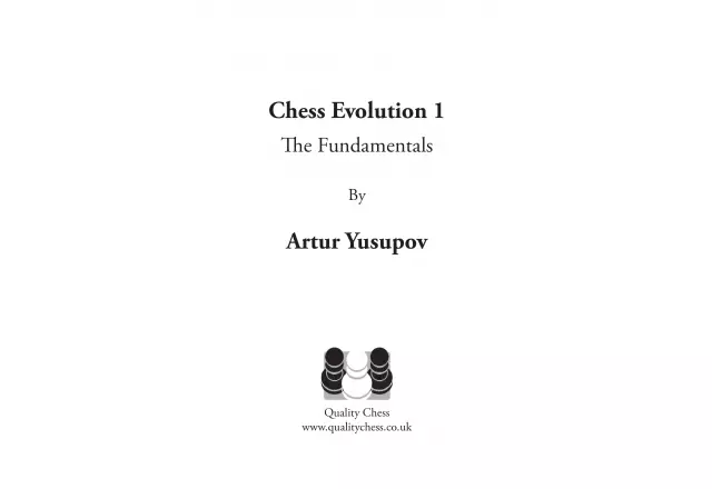Chess Evolution 1 (hardcover) by Artur Yusupov