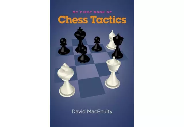 My first Book of Chess Tacticts