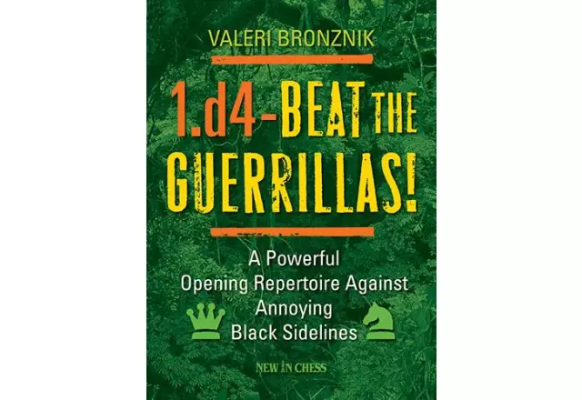 1.d4- Beat the Guerrillas!