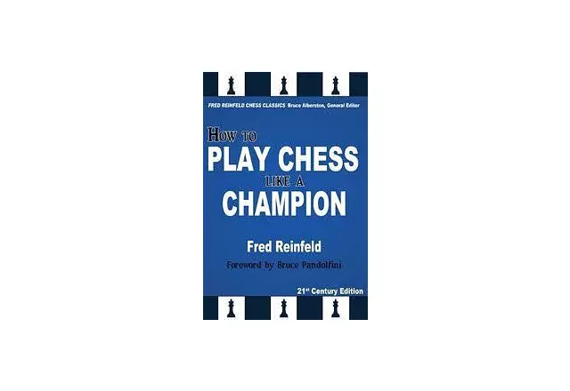 How to Play Chess like a Champion