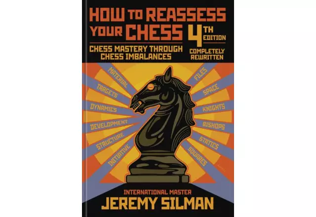 How to Reassess Your Chess, 4th Edition