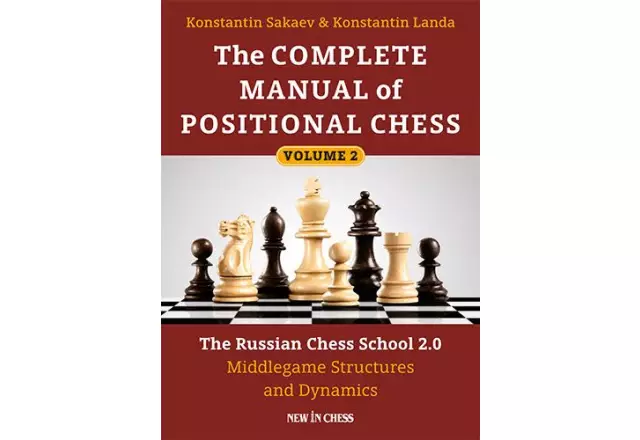 The Complete Manual of Positional Chess Vol2