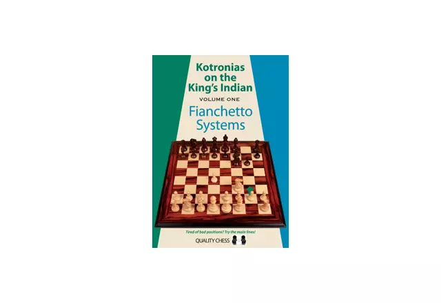 Kotronias on the King's Indian Fianchetto Systems (hardcover) by Vassilios Kotronias