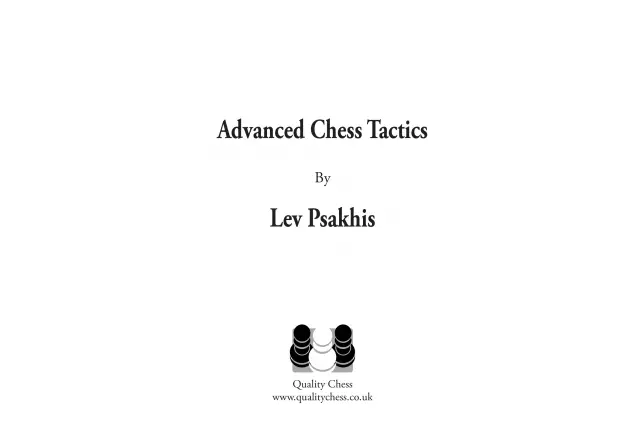 Advanced Chess Tactics - by Lev Psakhis