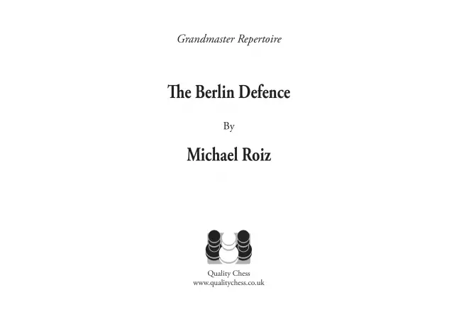 The Berlin Defence by Michael Roiz (miękka okładka)